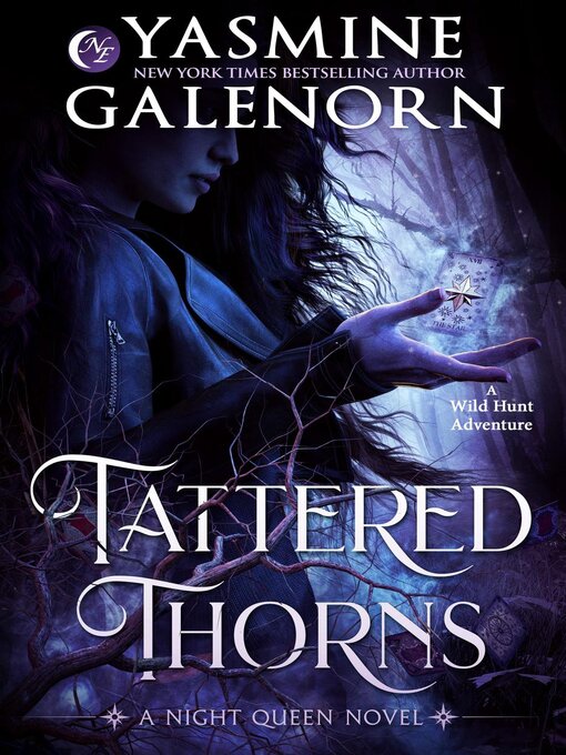 Title details for Tattered Thorns by Yasmine Galenorn - Available